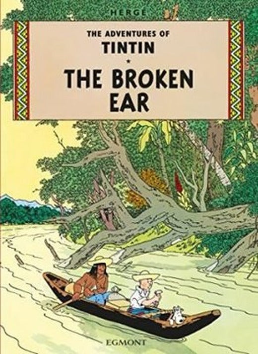 Tintin: The Broken Ear | Egmont