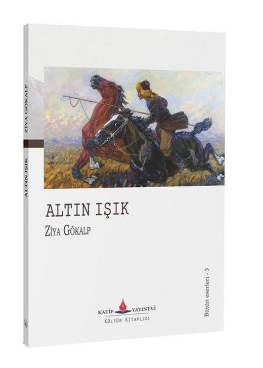 Altın Işık | Katip Yayınevi (İnce Kapak)