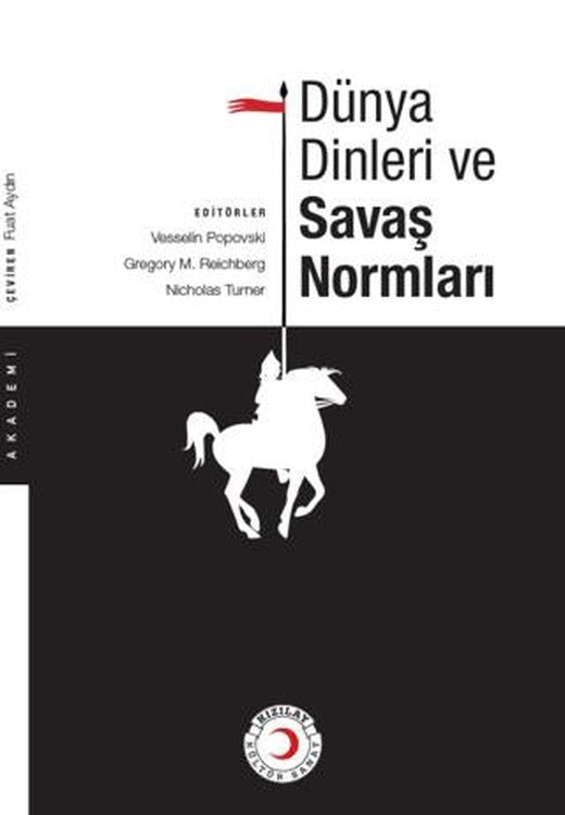 Dünya Dinleri ve Savaş Normları | Kızılay Kültür ve Sanat Yayınları (Ciltsiz)