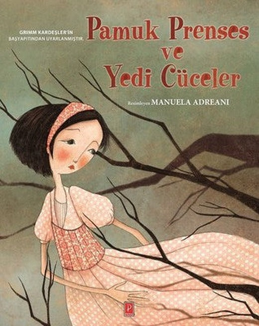 Pamuk Prenses ve Yedi Cüceler | Pena Yayınları