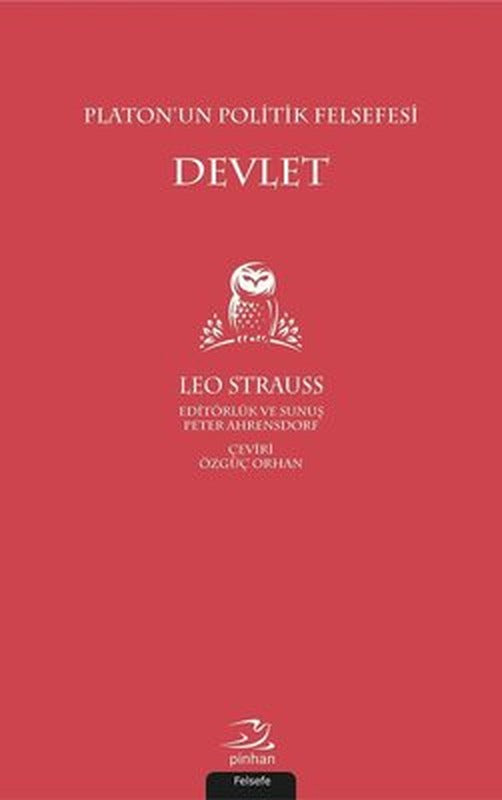 Platon'un Politik Felsefesi: Devlet | Pinhan Yayıncılık