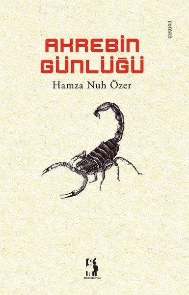 Akrebin Günlüğü | Metinlerarası Kitap (İnce Kapak)  - Resim 1