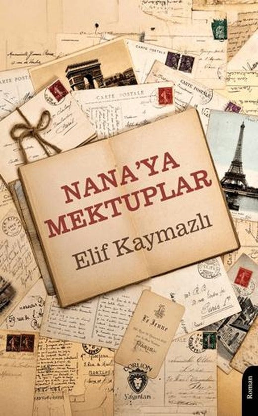 Nana’ya Mektuplar | Dorlion Yayınları (Ciltsiz)