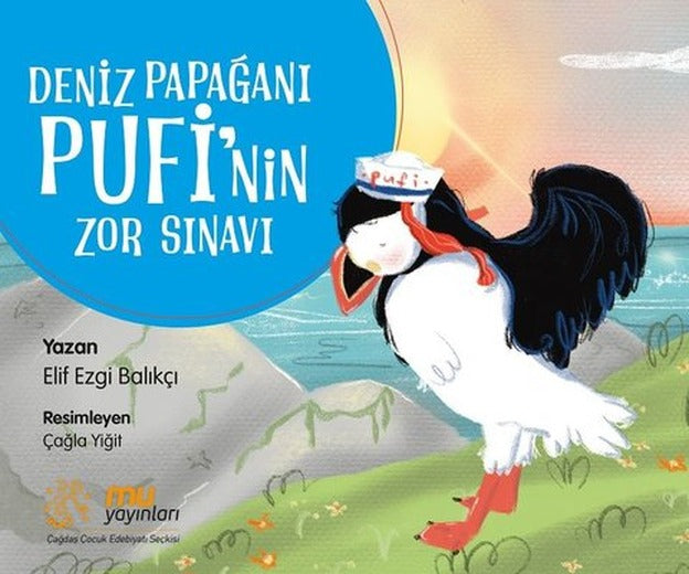 Deniz Papağanı Pufi'nin Zor Sınavı | Mu Yayınları (İnce Kapak)