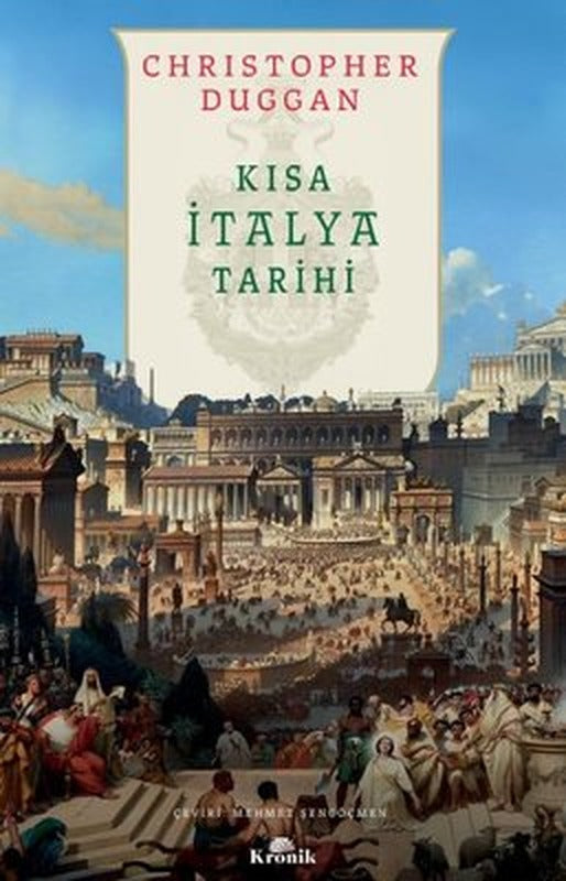 Kısa İtalya Tarihi | Kronik Kitap (İnce Kapak)