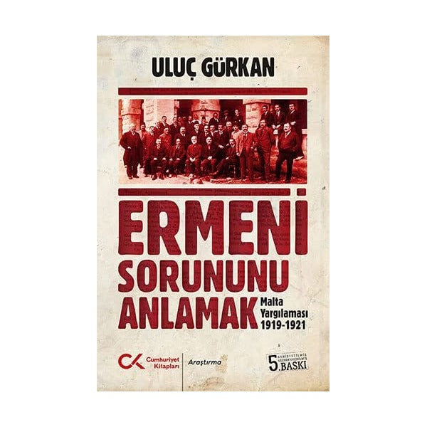 Ermeni Sorununu Anlamak