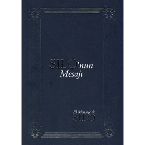 Silo'nun Mesajı