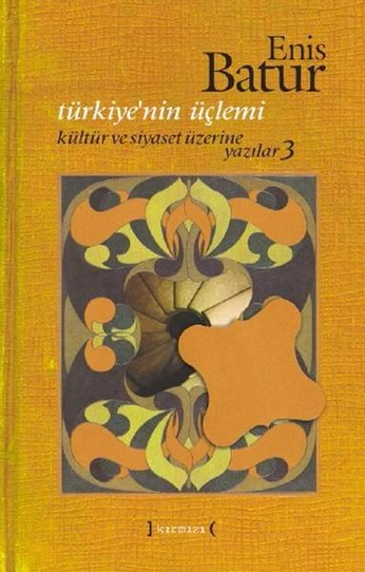 Türkiye'nin Üçlemi | Kırmızı Yayınları - Deneme Dizisi (Ciltli)