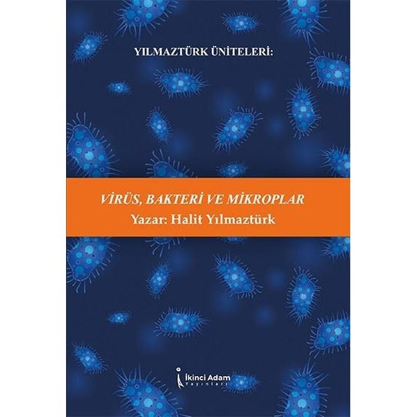 Virüs Bakteri ve Mikroplar | İkinci Adam Yayınları