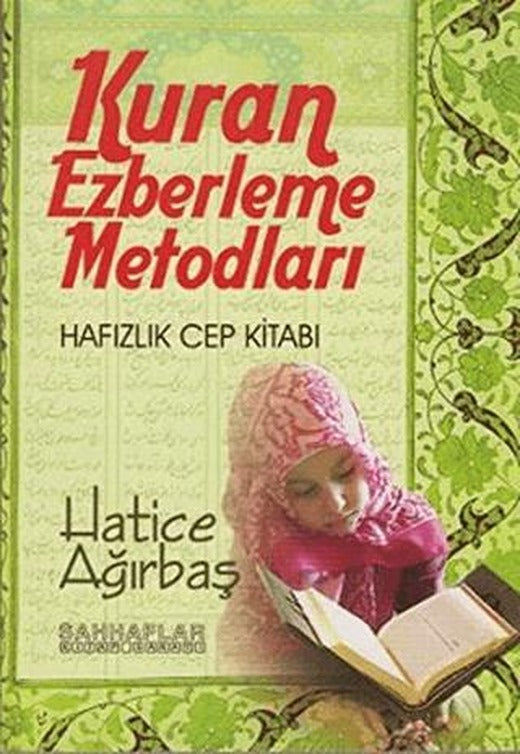 Kuran Ezberleme Metodları | Sahhaflar Kitap Sarayı (Ciltsiz)