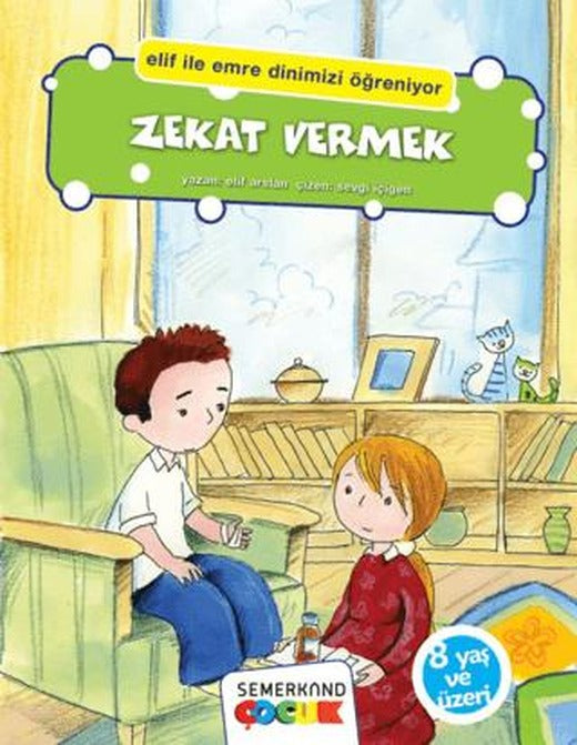 Zekat Vermek | Semerkand Çocuk Yayınları (Ciltsiz)