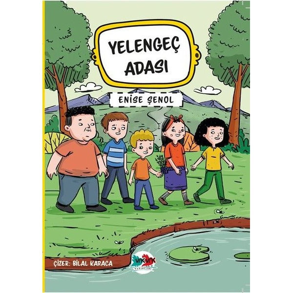 Yelengeç Adası | Vakvak Yayınları (İnce Kapak)