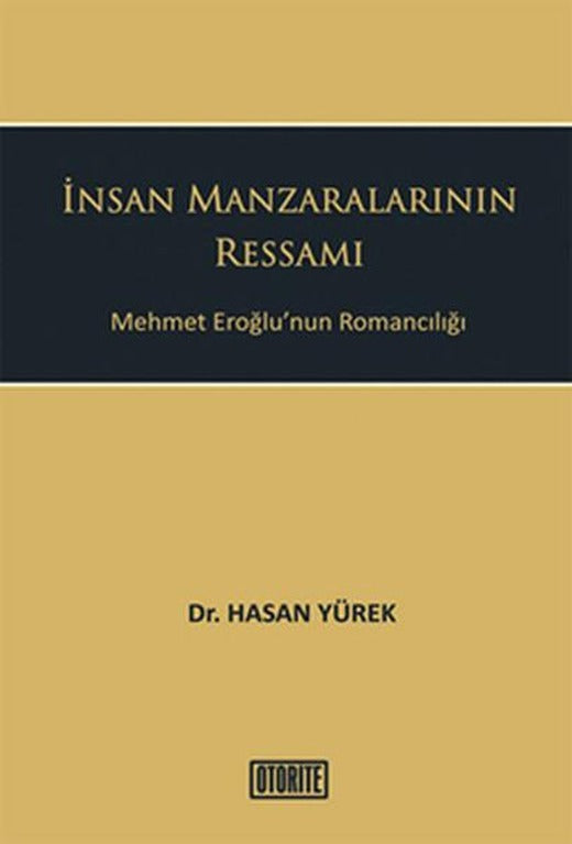 İnsan Manzaralarının Ressamı | Otorite (İnce Kapak)
