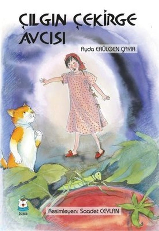 Çılgın Çekirge Avcısı | Luna Yayınları
