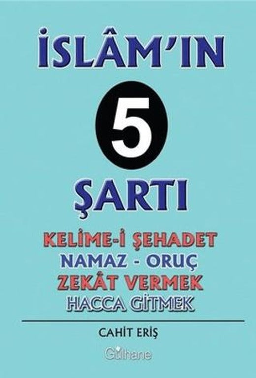 İslam’ın 5 Şartı