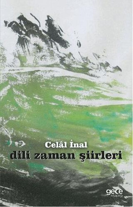 Dili Zaman Şiirleri | Gece Kitaplığı (Ciltsiz)