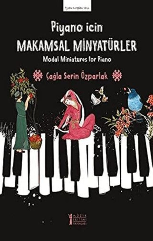 Piyano İçin Makamsal Minyatürler