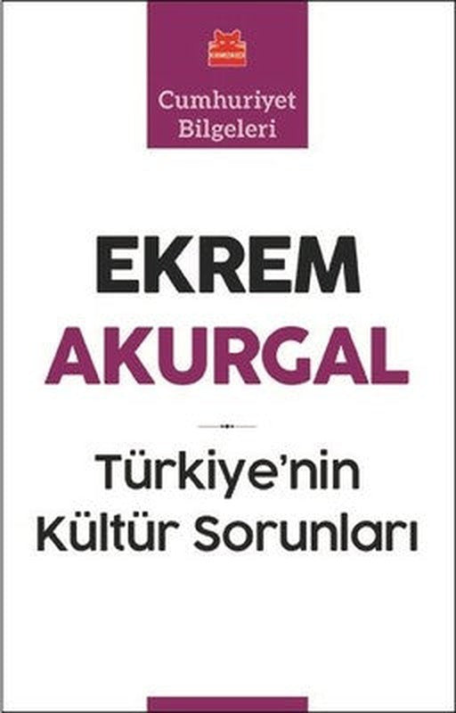 Türkiye'nin Kültür Sorunları | Kırmızı Kedi
