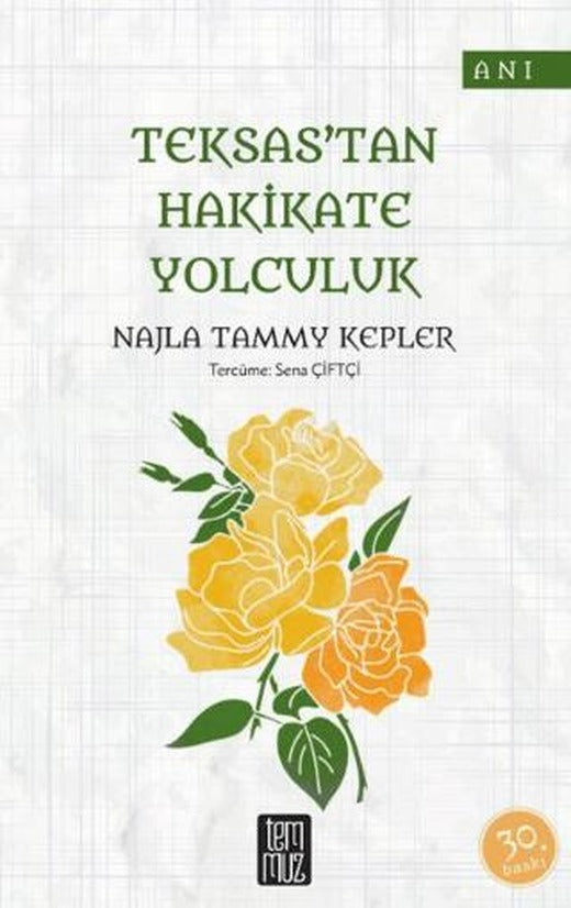 Teksas’tan Hakikate Yolculuk
