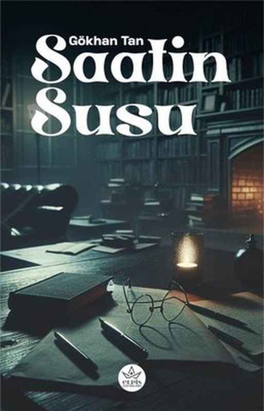 Saatin Susu | Elpis Yayınları (İnce Kapak)