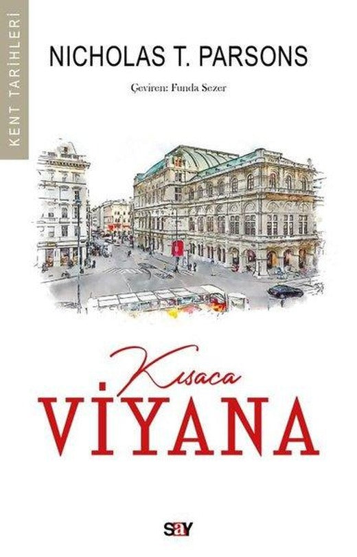Kısaca Viyana | Say Yayınları (İnce Kapak)