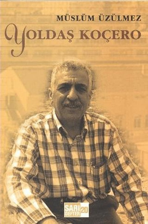 Sarı Defter 20: Yoldaş Koçero | Tüstav İktisadi İşletmesi (Ciltsiz)