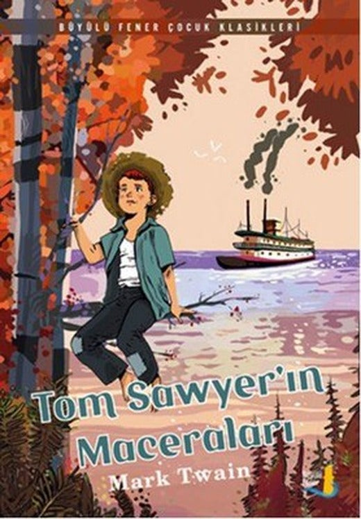 Tom Sawyer'ın Maceraları | Büyülü Fener