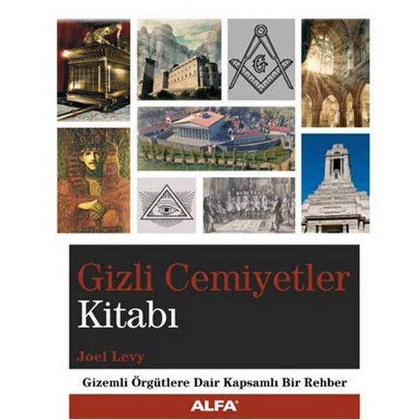 Gizli Cemiyetler Kitabı | Alfa Yayınları