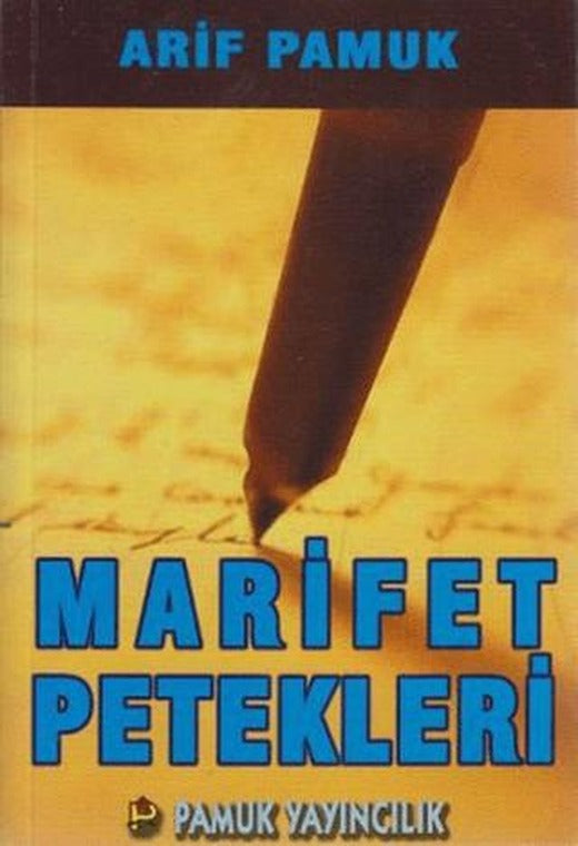 Marifet Petekleri (Tasavvuf-021) | Pamuk Yayıncılık (Ciltsiz)