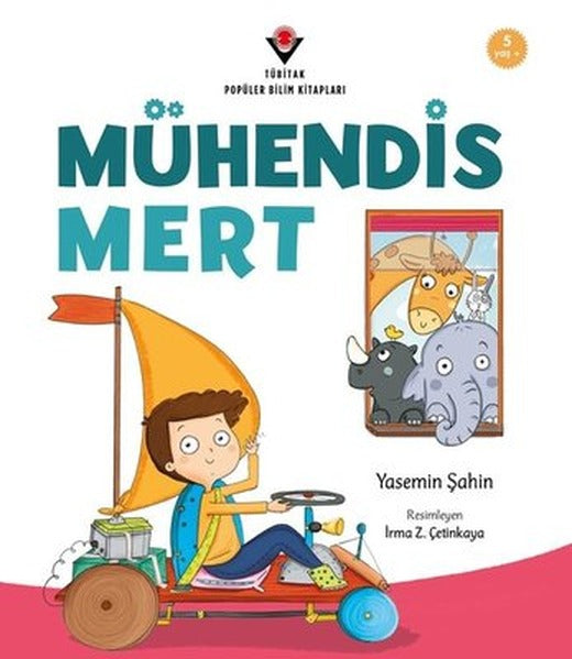 Mühendis Mert | Tübitak Yayınları
