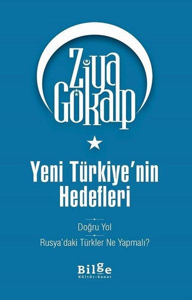 Yeni Türkiye'nin Hedefleri | Bilge Kültür Sanat (İnce Kapak)  - Resim 1