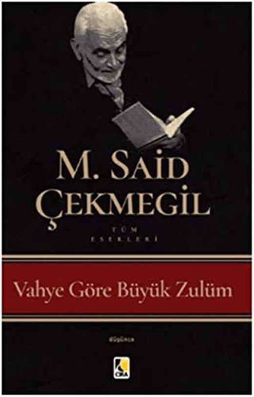 Vahye Göre Büyük Zulüm | Çıra Yayınları (Ciltsiz)