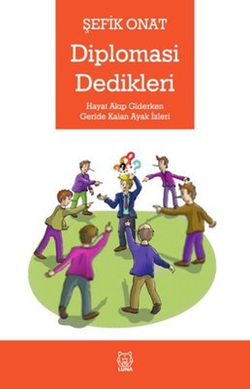Diplomasi Dedikleri | Luna Yayınları
