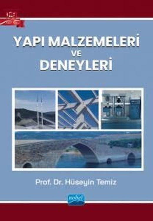Yapı Malzemeleri ve Deneyleri | Nobel Akademik Yayıncılık (İnce Kapak)