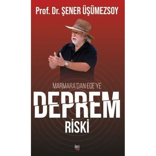 Marmara'dan Ege'ye Deprem Riski | İleri Yayınları (İnce Kapak)