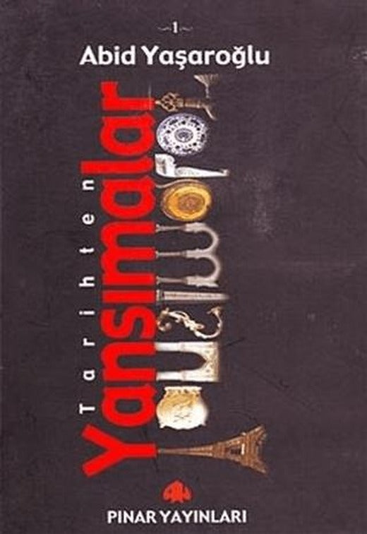 Tarihten Yansımalar (5 Kitap Takım) | Pınar Yayınları (Ciltsiz)