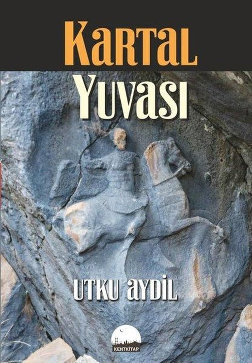 Kartal Yuvası | Kent Kitap (İnce Kapak)