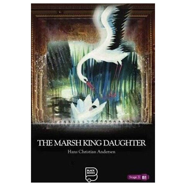 The Marsh King Daughter Level - 3 | Akyüz Yayınları (İnce Kapak)
