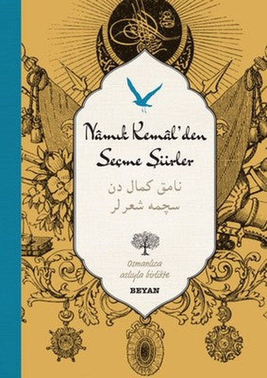 Namık Kemal'den Seçme Şiirler-Osmanlıca Türkçe | Beyan Yayınları