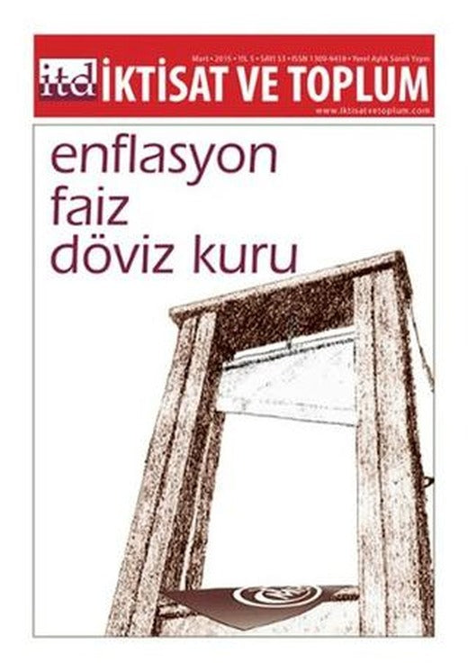 İktisat ve Toplum Dergisi Sayı: 53 | İktisat ve Toplum Dergisi (Ciltsiz)