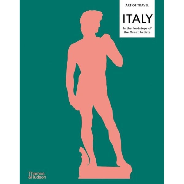 Italy In the Footsteps of the Great Artists | Thames & Hudson (Ciltli)