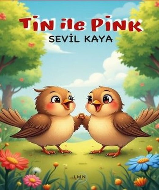 Tin İle Pink | Liman Çocuk (İnce Kapak)