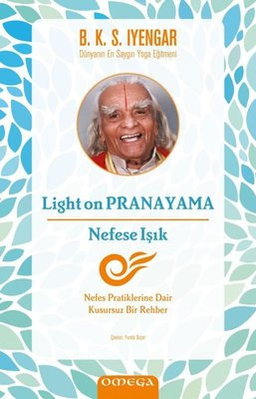Light on Pranayama - Nefese Işık | Mega Yayınları