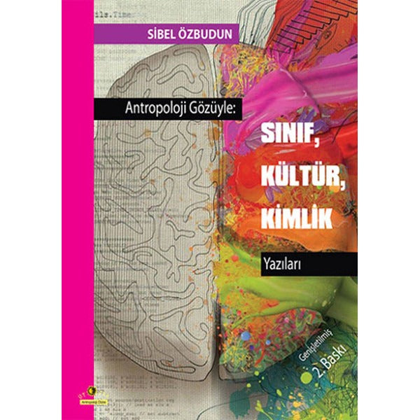 Antropoloji Gözüyle: Sınıf, Kültür, Kimlik Yazıları