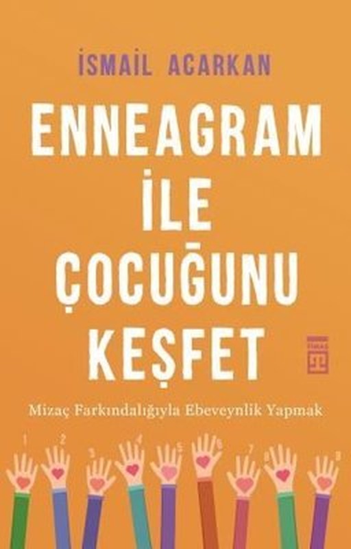Ennegram İle Çocuğunu Keşfet | Timaş Yayınları