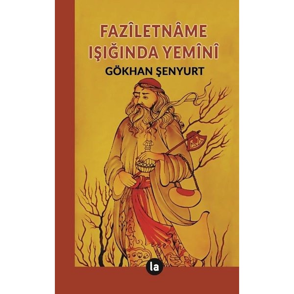 Faziletname Işığında Yemini