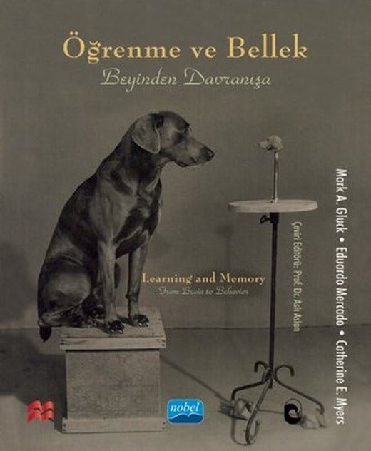 Öğrenme ve Bellek - Beyinden Davranışa | Nobel Akademik Yayıncılık
