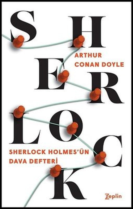 Sherlock Holmes-Sherlock Holmes'ün Dava Defteri | Zeplin Kitap