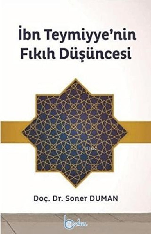 İbn Teymiyye’nin Fıkıh Düşüncesi
