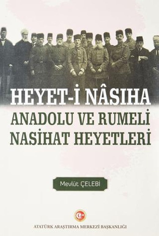 Heyet-i Nasiha Anadolu ve Rumeli Nasihat Heyetleri
